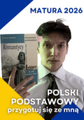 Polski podstawowy pełny - spotkanie on-line [5 h] - lektury obowiązkowe, konteksty, motywy, wypracowanie, test historyczno-literacki